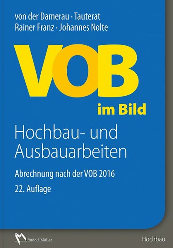 VOB im Bild – Hochbau- und Ausbauarbeiten