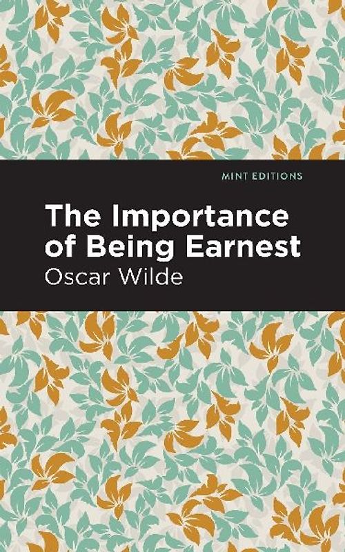 The Importance of Being Earnest