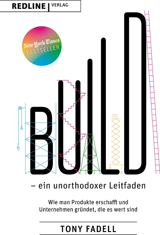 Build – ein unorthodoxer Leitfaden