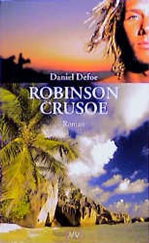 Robinson Crusoe. Roman
