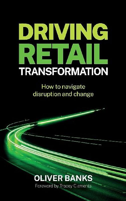 Driving Retail Transformation