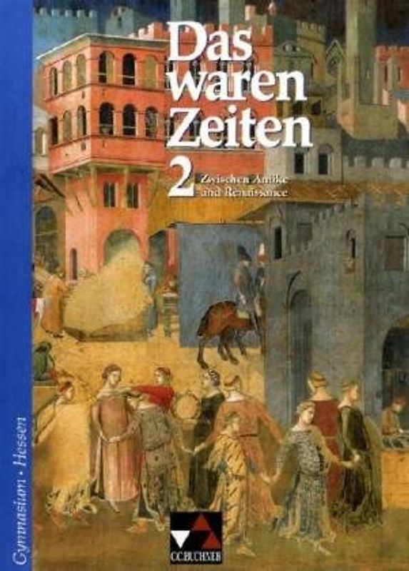 Das waren Zeiten – Hessen / Das waren Zeiten Hessen 2