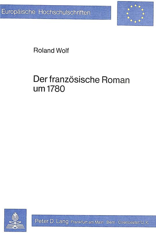 Der französische Roman um 1780
