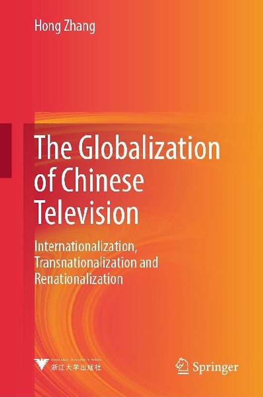 The Globalization of Chinese Television