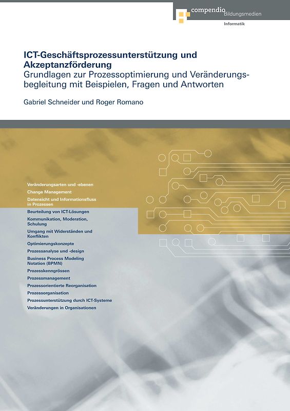 ICT-Geschäftsprozessunterstützung und Akzeptanzförderung
