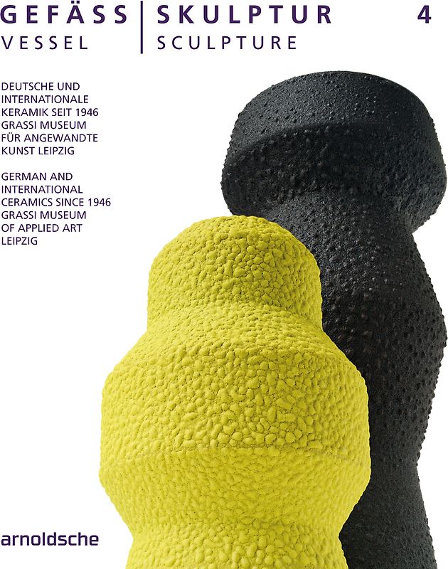 GEFÄSS / SKULPTUR 4 (VESSEL / SCULPTURE 4)