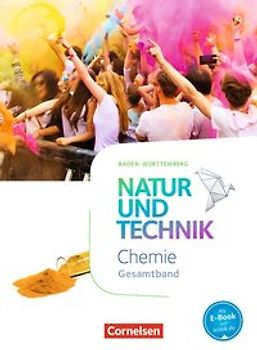 Natur und Technik - Chemie Neubearbeitung - Baden-Württemberg - Gesamtband