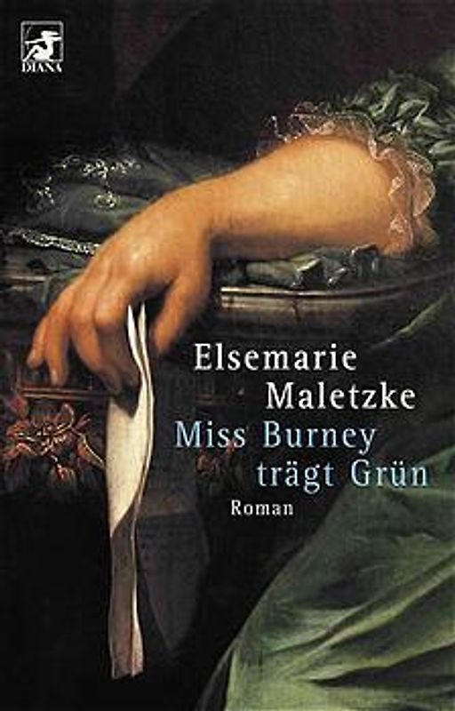 Miss Burney trägt Grün. Roman