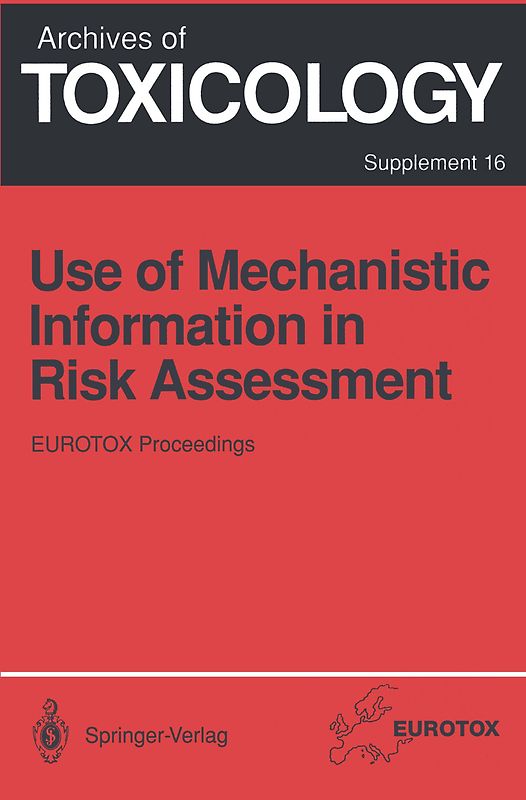 Use of Mechanistic Information in Risk Assessment