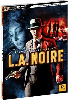 L.A. Noire Signature Series (Bradygames Signature Guides) - BradyGames