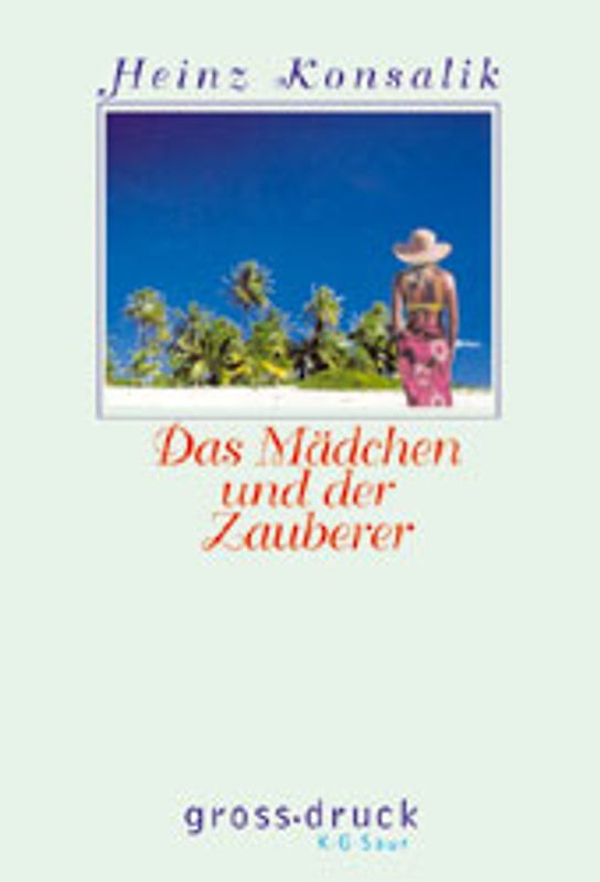 Das Mädchen und der Zauberer