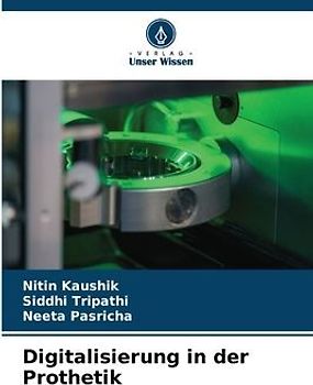 Digitalisierung in der Prothetik