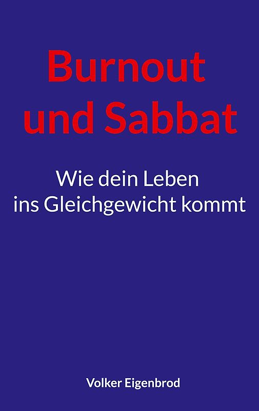 Burnout und Sabbat