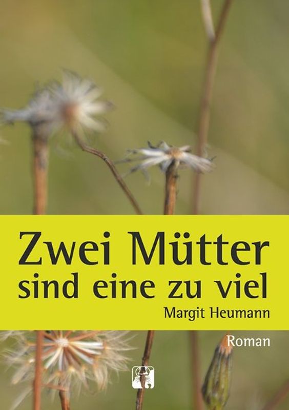 Zwei Mütter sind eine zu viel