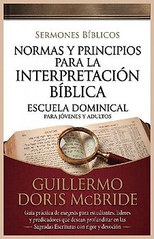 Normas y Principios para la Interpretación Bíblica