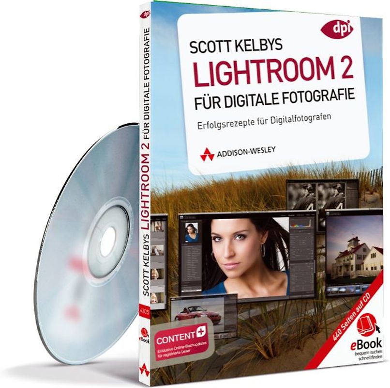 Scott Kelbys Lightroom 2 für digitale Fotografie - eBook auf CD-ROM. Erfolgsrezepte für Digitalfotografen