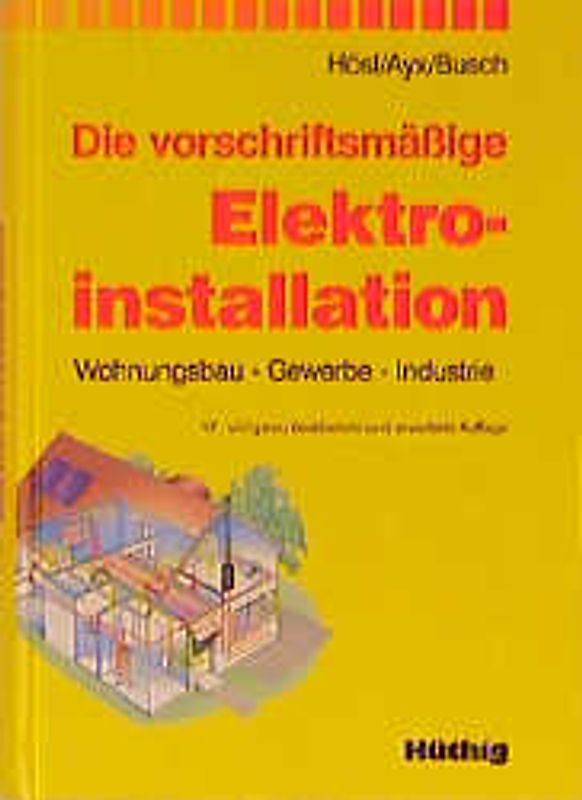 Die vorschriftsmässige Elektroinstallation