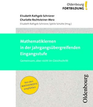 Oldenbourg Fortbildung / Mathematiklernen in der jahrgangsübergreifenden Eingangsstufe