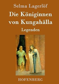 Die Königinnen von Kungahälla