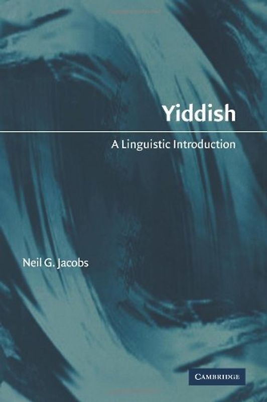 Yiddish: A Linguistic Introduction - Neil Jacobs