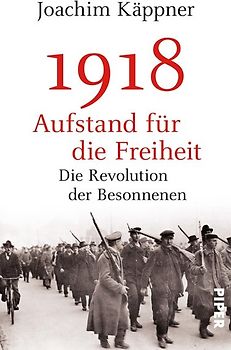 1918 – Aufstand für die Freiheit