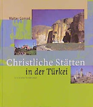 Christliche Stätten in der Türkei