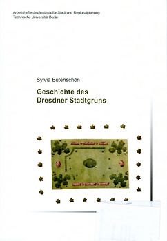 Geschichte des Dresdner Stadtgrüns