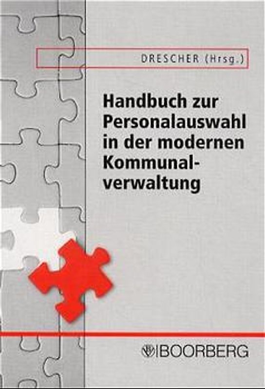 Handbuch zur Personalauswahl in der modernen Kommunalverwaltung