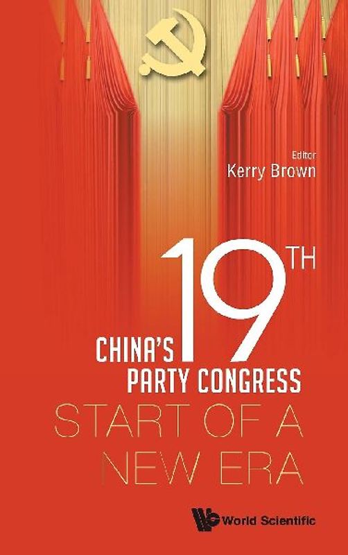 CHINESE 19TH PARTY CONGRESS, THE