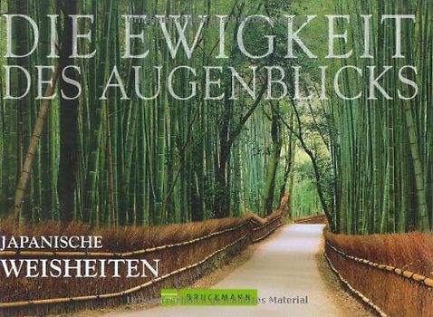 Die Ewigkeit des Augenblicks