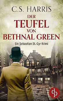 Der Teufel von Bethnal Green | Der fesselnde historische Krimi im düsteren Regency London