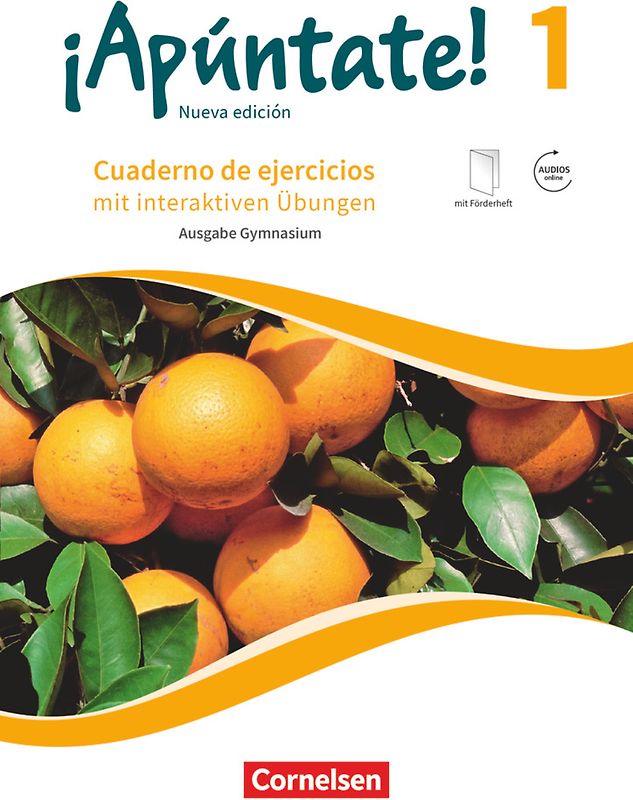 ¡Apúntate! - Spanisch als 2. Fremdsprache - Ausgabe 2016 - Band 1