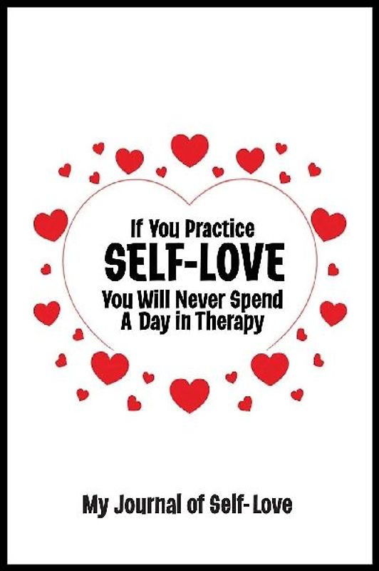 Journal for Self-Love 5 STAR REVIEWS!
