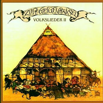 Zupfgeigenhansel - Volkslieder 2