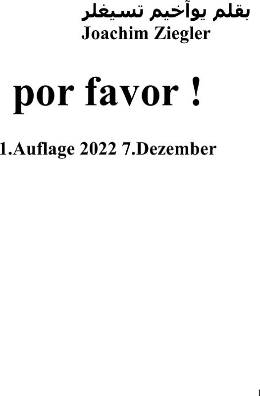 por favor ! 1.Auflage 2022 7.Dezember