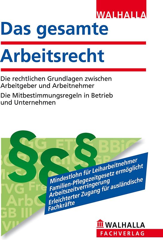Das gesamte Arbeitsrecht 2013