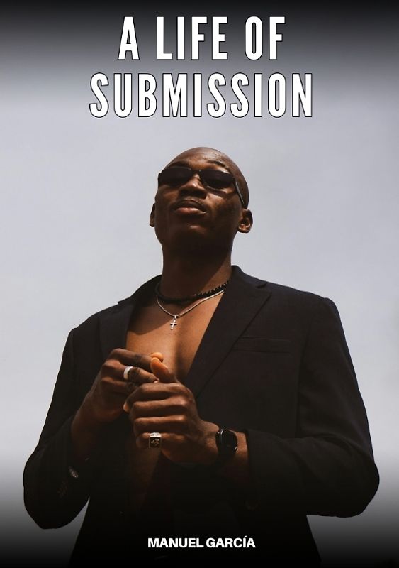 A Life of Submission