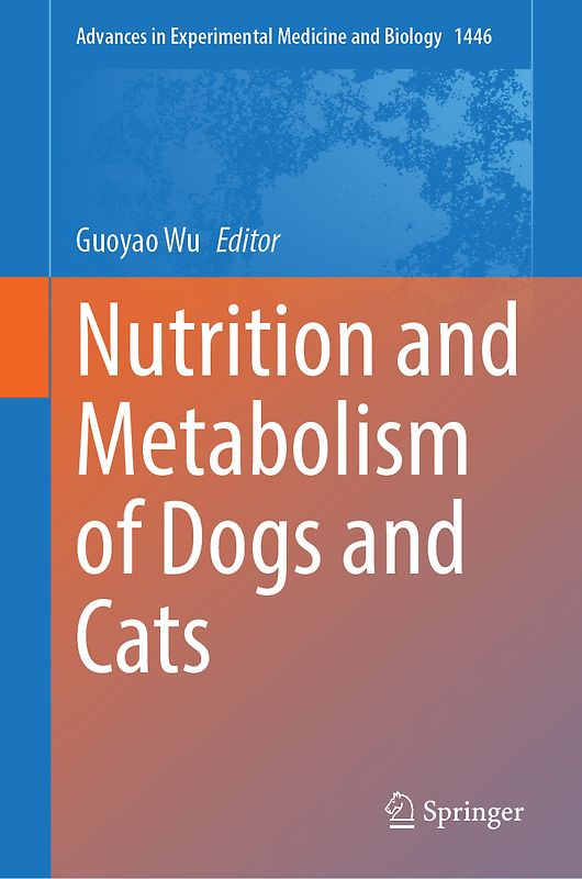 Nutrition and Metabolism of Dogs and Cats