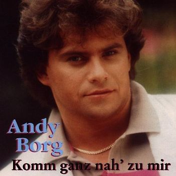 Andy Borg - Komm Ganz Nah zu Mir