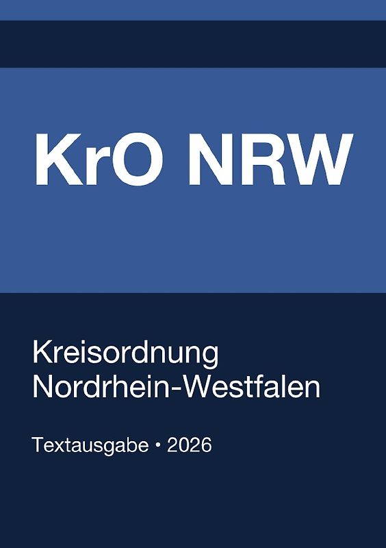 KrO NRW - Kreisordnung Nordrhein-Westfalen 2026