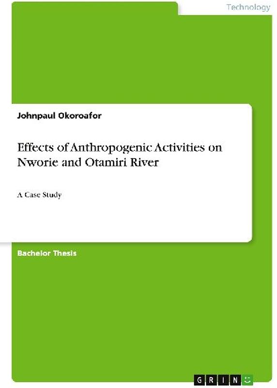 Effects of Anthropogenic Activities on Nworie and Otamiri River