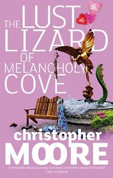 Lust Lizard of Melancholy Cove (Pine Cove Series)