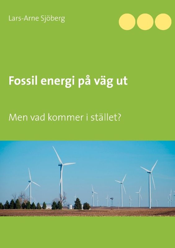 Fossil energi på väg ut