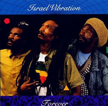Israel Vibration - Forever Special
