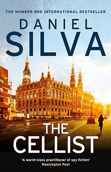 The Cellist: Gabriel Allon 21 - Daniel Silva [Paperback]