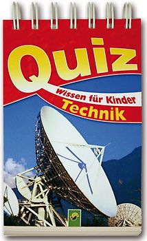 Quizwissen für Kinder - Technik