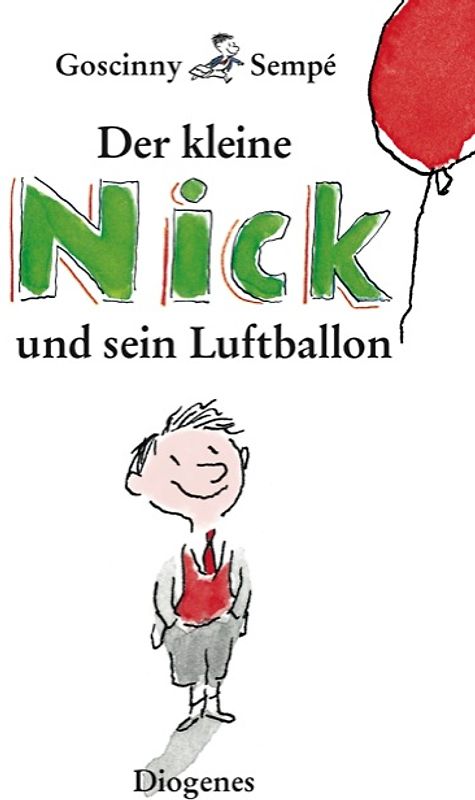 Der kleine Nick und sein Luftballon