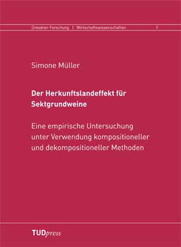 Der Herkunftslandeffekt für Sektgrundweine