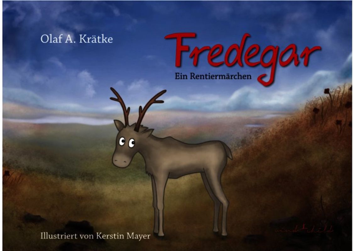 Fredegar, ein Rentiermärchen