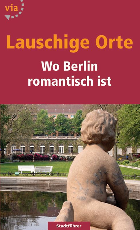 Lauschige Orte in Berlin
